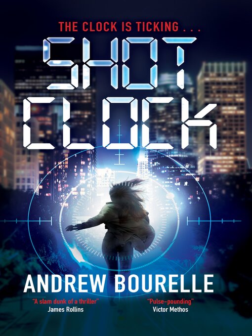 Title details for Shot Clock by Andrew Bourelle - Available